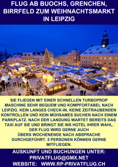 SWISS PRIVATE FLYING FLIEGT ZU VERSCHIEDENEN WEIHNACHTSMÄRKTEN 