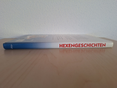 Hexengeschichten. Ein Buch zum Lesen und Vorlesen.