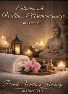 Wellness Massage & Entspannung  Uster (ZH)