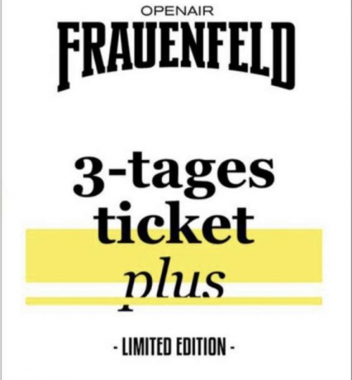 Openair Frauenfeld 3 Tages plus ticket