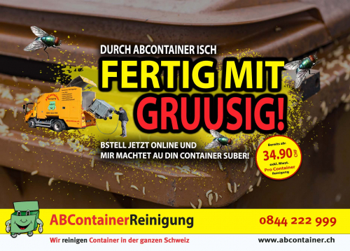 Fertig mit GRUUSIG! ABContainer macht au dini Container suber!