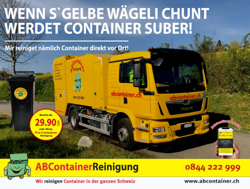 Wenn s`gelbe Wägeli chunt, werdet Container suber!