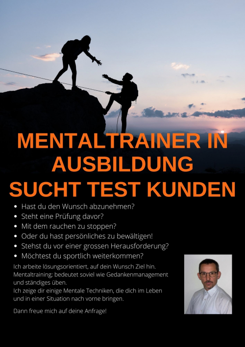 Mentaltrainer in Ausbildung sucht dich als Testkunde