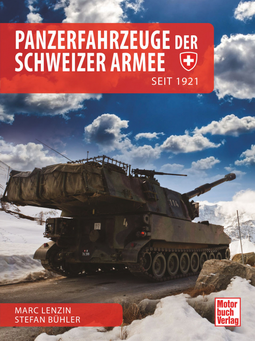 Buch Panzerfahrzeuge der Schweizer Armee seit 1921