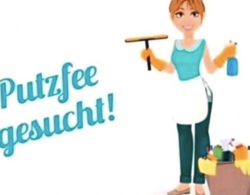 Putzfrau / Putzfee gesucht!