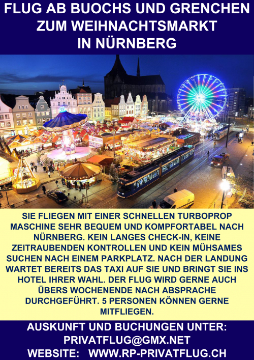 SWISS PRIVATE FLYING FLIEGT ZUM WEIHNACHTSMARKT NACH NÜRNBERG 