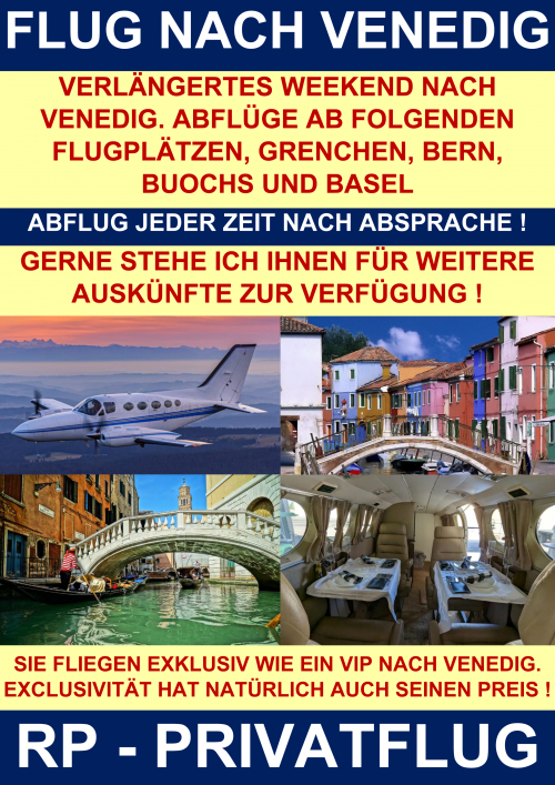 SWISS PRIVATE FLYING FLIEGT NACH VENEDIG 