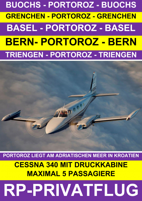 SWISS PRIVATE FLYING FLIEGT NACH PROTOROZ IN SOLVENIEN 