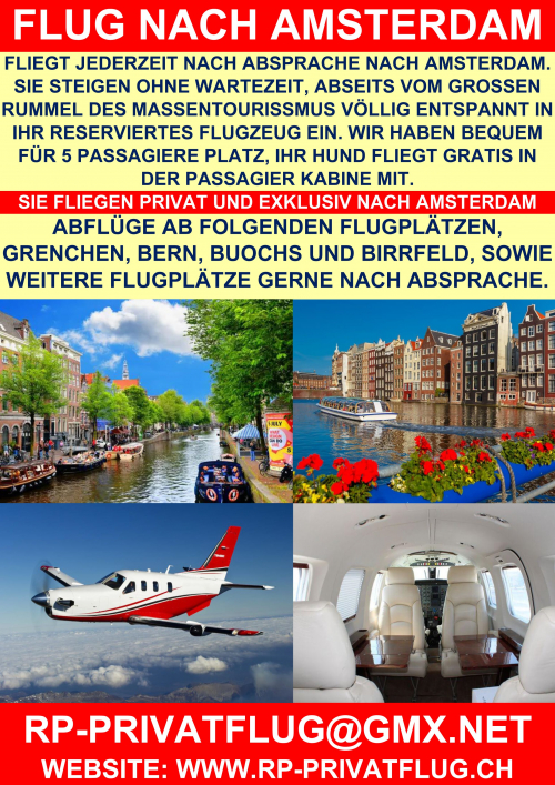 SWISS PRIVATE FLYING FLIEGT NACH AMSTERDAM 